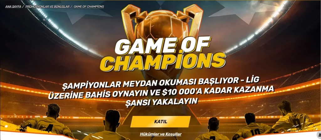 Game of Champions MelBet promosyonu