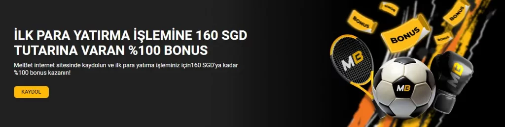 Melbet ilk para yatırma bonusu